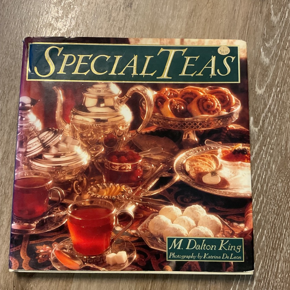 SpecialTeas M. Dalton King Hardcover Tea Hosting Recipes Guide 0-7651-9744-8